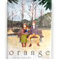 Orange, Том 2