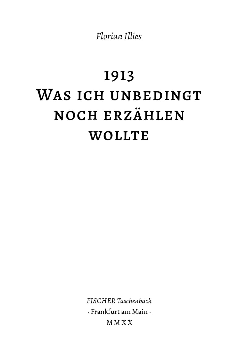 1913: Все те, що я конче хотів сказати