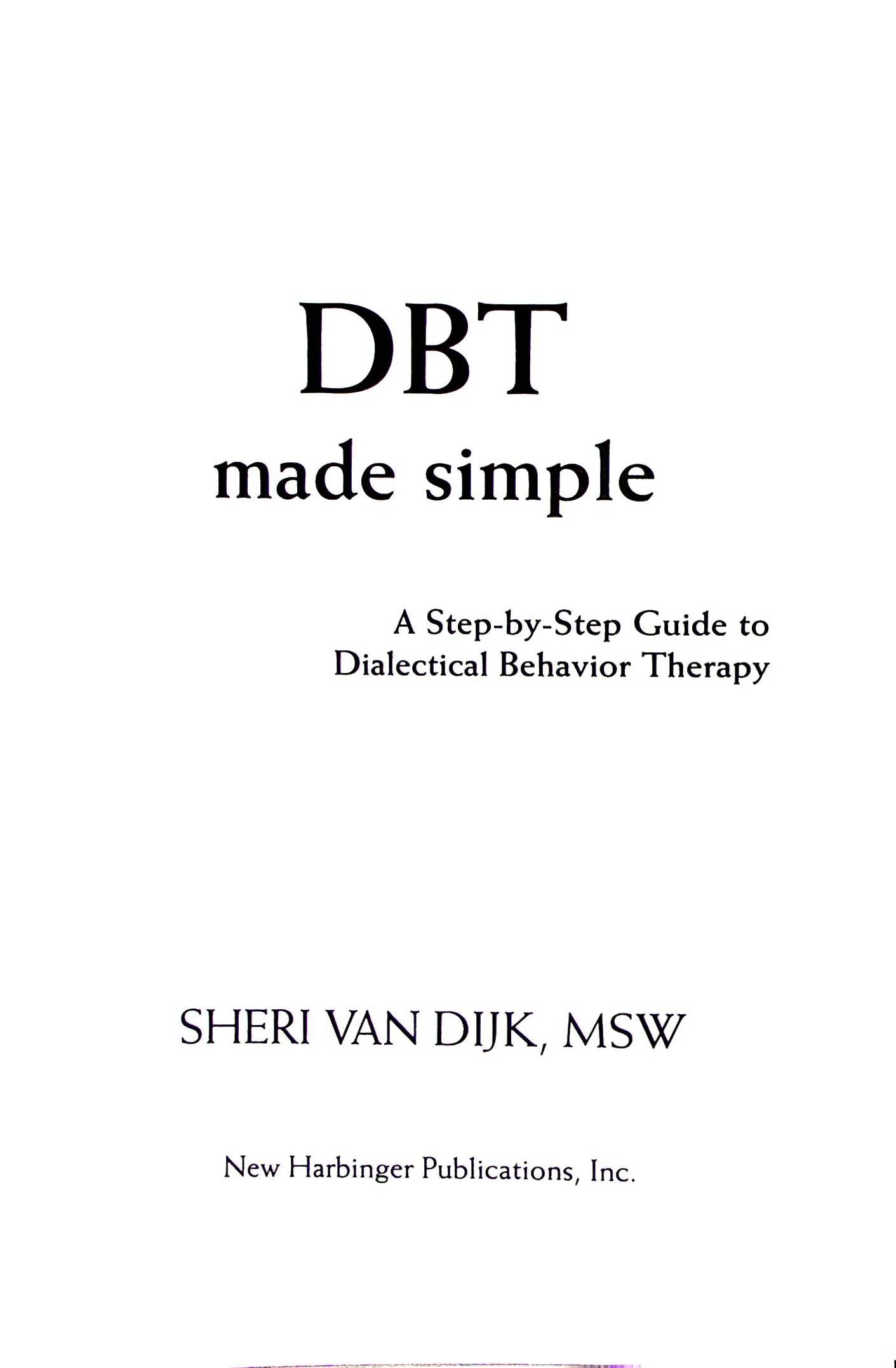 Про ДПТ — просто. Покроковий посібник із діалектичної поведінкової терапії